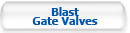 Blastgate Valves